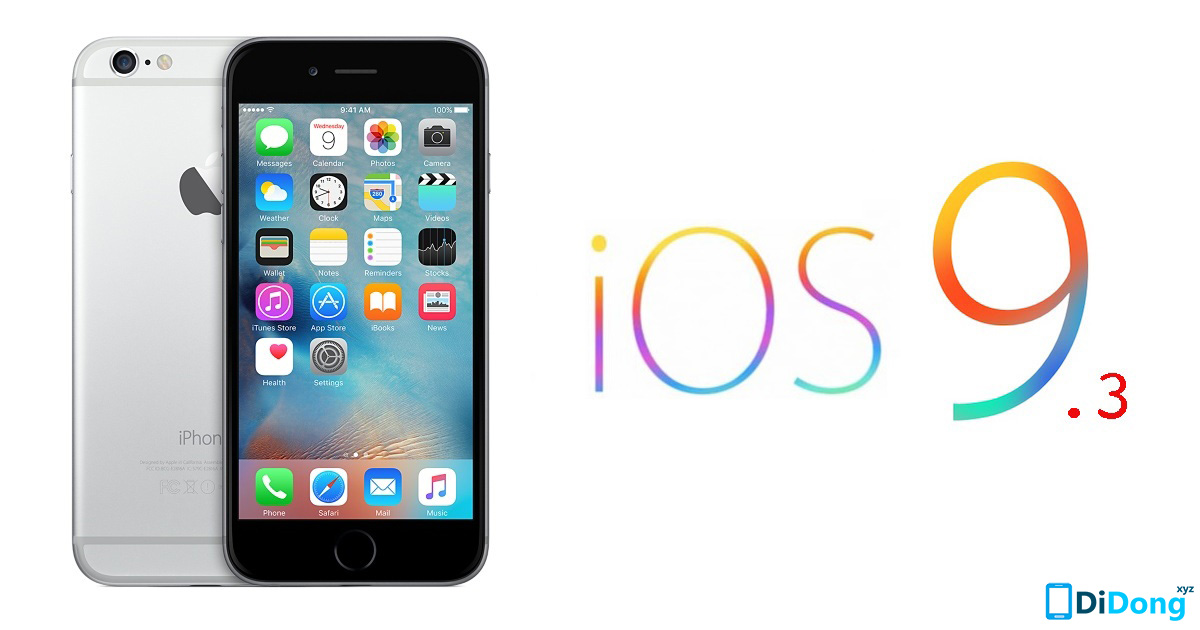 Tải xuống iOS 9.3 cho iPhone, iPad và iPod touch