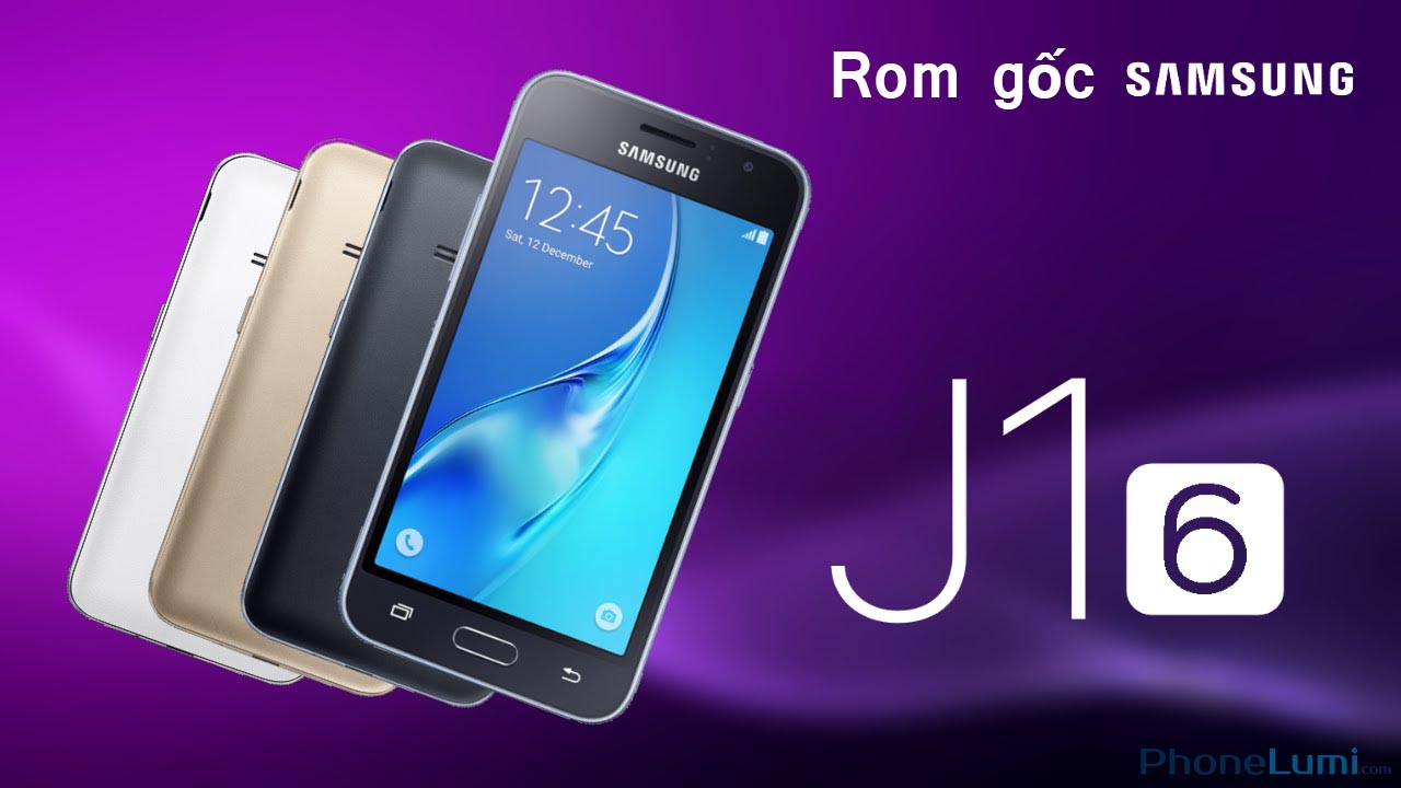 Download rom gốc Samsung Galaxy J1 SM-J120H Android 5.1.1
